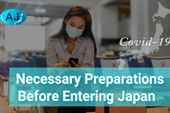 Covid-19: Necessary Preparations Before Entering Japan