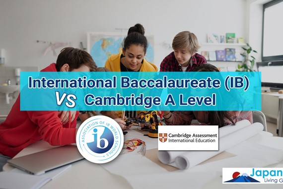 International Baccalaureate (IB) vs Cambridge A Level - What are the differences?