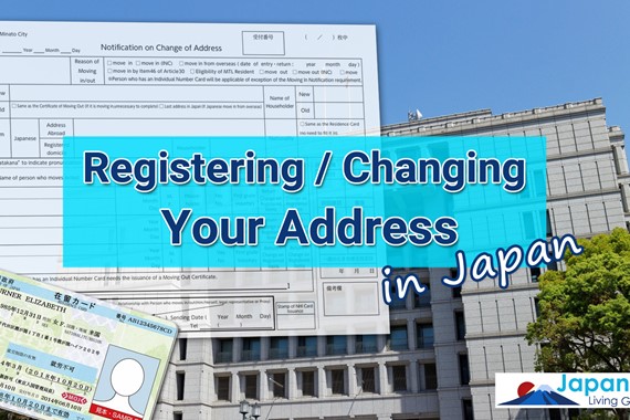 Registering or Changing Your Address in Japan