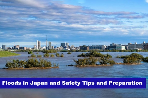 Floods in Japan and Safety Tips and Preparation
